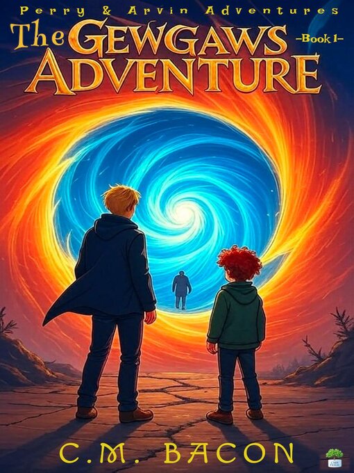 Title details for The Gewgaws Adventure by C.M. Bacon - Available